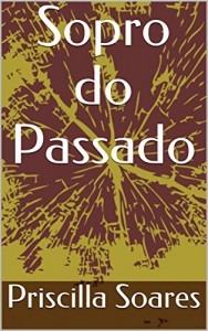 Baixar Sopro do Passado pdf, epub, eBook
