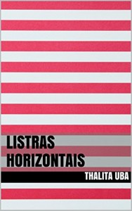 Baixar Listras horizontais pdf, epub, eBook