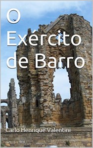 Baixar O Exército de Barro pdf, epub, eBook