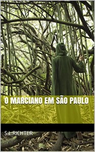 Baixar O MARCIANO EM SÃO PAULO pdf, epub, eBook
