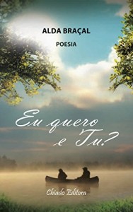 Baixar Eu quero. E tu? pdf, epub, eBook