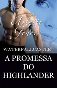 Baixar A PROMESSA DO HIGHLANDER pdf, epub, eBook