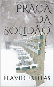 Baixar PRAÇA DA SOLIDÃO pdf, epub, eBook