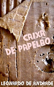 Baixar Caixa de Papelão pdf, epub, eBook