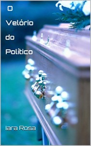 Baixar O  Velório  do  Político pdf, epub, eBook