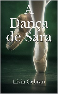Baixar A Dança de Sara pdf, epub, eBook