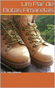 Baixar Um Par de Botas Amarelas: Conto pdf, epub, eBook