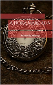 Baixar A Hora Marcada pdf, epub, eBook