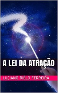 Baixar A Lei da Atração pdf, epub, eBook