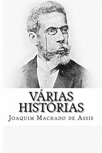 Baixar Várias Histórias (Edição Especial Ilustrada): Com biografia do autor e índice activo pdf, epub, eBook
