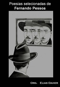 Baixar Fernando em Pessoa: Poesias selecionadas de Fernando Pessoa pdf, epub, eBook