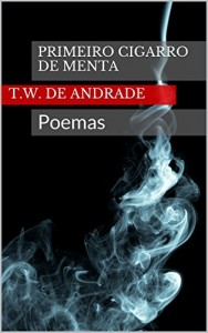 Baixar Primeiro cigarro de menta: Poemas pdf, epub, eBook