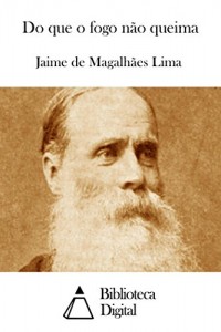 Baixar Do que o fogo não queima pdf, epub, eBook
