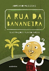 Baixar A rua da bananeira pdf, epub, eBook