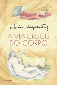 Baixar A via crucis do corpo pdf, epub, eBook