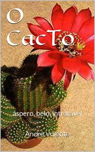 Baixar O CacTo: áspero, belo, intratável pdf, epub, eBook