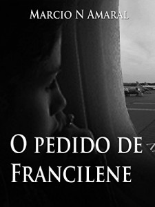 Baixar O pedido de Francilene pdf, epub, eBook