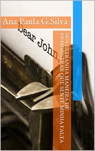 Baixar Sua estranha maneira de demonstrar que sente minha falta pdf, epub, eBook