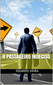 Baixar O Passageiro Indeciso pdf, epub, eBook