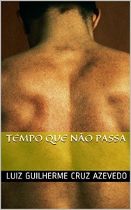 Baixar Tempo que não passa pdf, epub, eBook