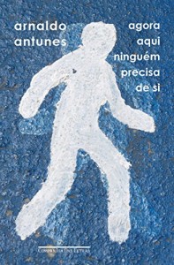 Baixar Agora aqui ninguém precisa de si pdf, epub, eBook