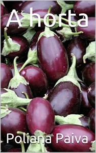 Baixar A horta pdf, epub, eBook