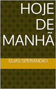 Baixar Hoje de manhã (Conto Livro 2) pdf, epub, eBook