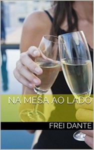 Baixar NA MESA AO LADO: Conto pdf, epub, eBook