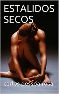 Baixar ESTALIDOS SECOS pdf, epub, eBook