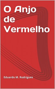 Baixar O Anjo de Vermelho pdf, epub, eBook