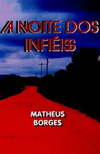 Baixar A Noite dos Infiéis pdf, epub, eBook