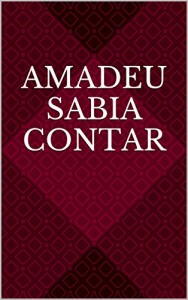 Baixar Amadeu Sabia Contar pdf, epub, eBook