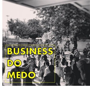 Baixar Business do Medo pdf, epub, eBook
