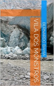 Baixar Vila dos monstros pdf, epub, eBook
