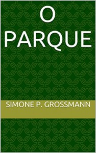 Baixar O Parque pdf, epub, eBook