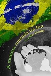 Baixar A menina sentada na lua pdf, epub, eBook