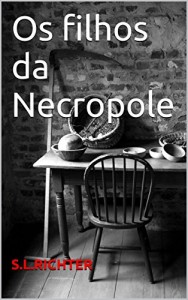Baixar Os filhos da Necropole pdf, epub, eBook