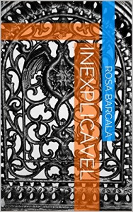 Baixar Inexplicável pdf, epub, eBook