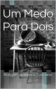 Baixar Um Medo Para Dois pdf, epub, eBook