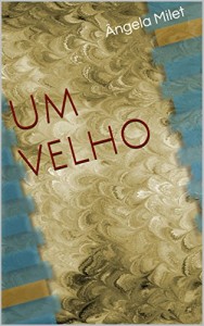 Baixar Um velho pdf, epub, eBook