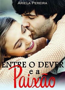 Baixar Entre o Dever e a Paixão pdf, epub, eBook