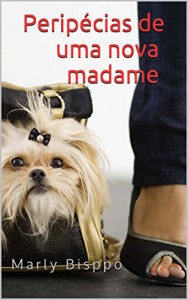 Baixar Peripécias de uma nova madame pdf, epub, eBook