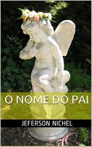 Baixar O Nome do Pai pdf, epub, eBook