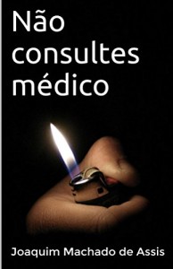 Baixar Não consultes médico pdf, epub, eBook