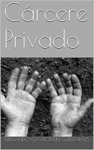 Baixar Cárcere Privado pdf, epub, eBook