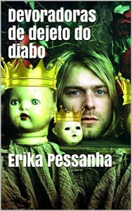 Baixar Devoradoras de dejeto do diabo pdf, epub, eBook