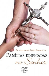 Baixar Famílias Edificadas no Senhor pdf, epub, eBook