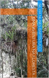 Baixar Uma aventura na floresta pdf, epub, eBook