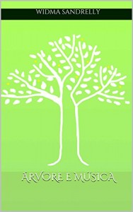 Baixar Árvore e Música pdf, epub, eBook