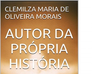 Baixar AUTOR DA PRÓPRIA HISTÓRIA pdf, epub, eBook